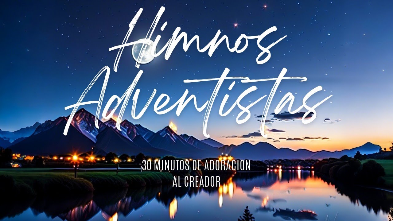 Himnos Adventistas