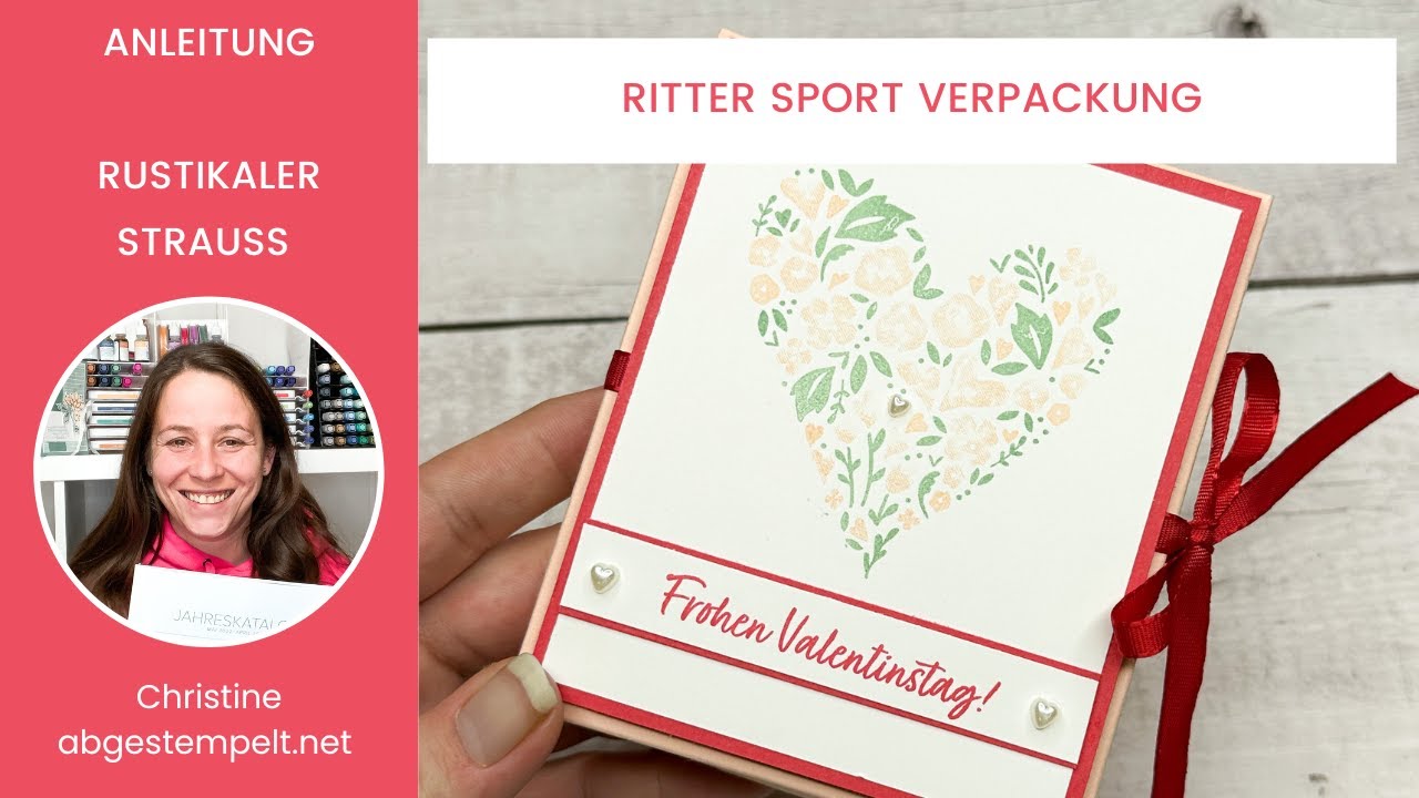 Anleitung Ritter Sport Verpackung für Valentinstag basteln⎜Rustikaler Strauss⎜Stampin' Up!®