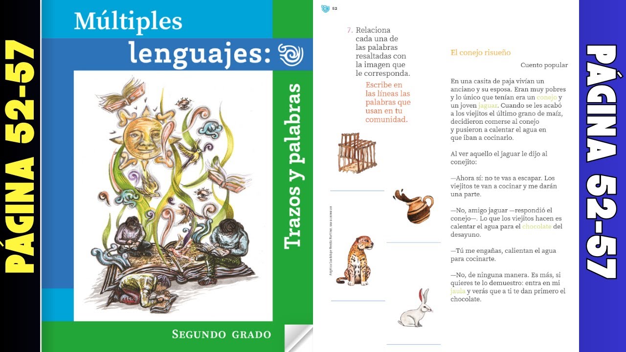 Múltiples lenguajes: trazos y palabras página 52-57 │El conejo risueño (segundo grado)