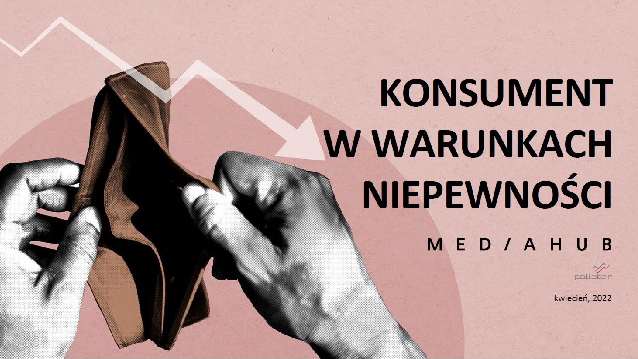 Konsument w warunkach niepewności. Zmiany w finansach i zachowaniach zakupowych &ndash; WEBINAR Mediahub