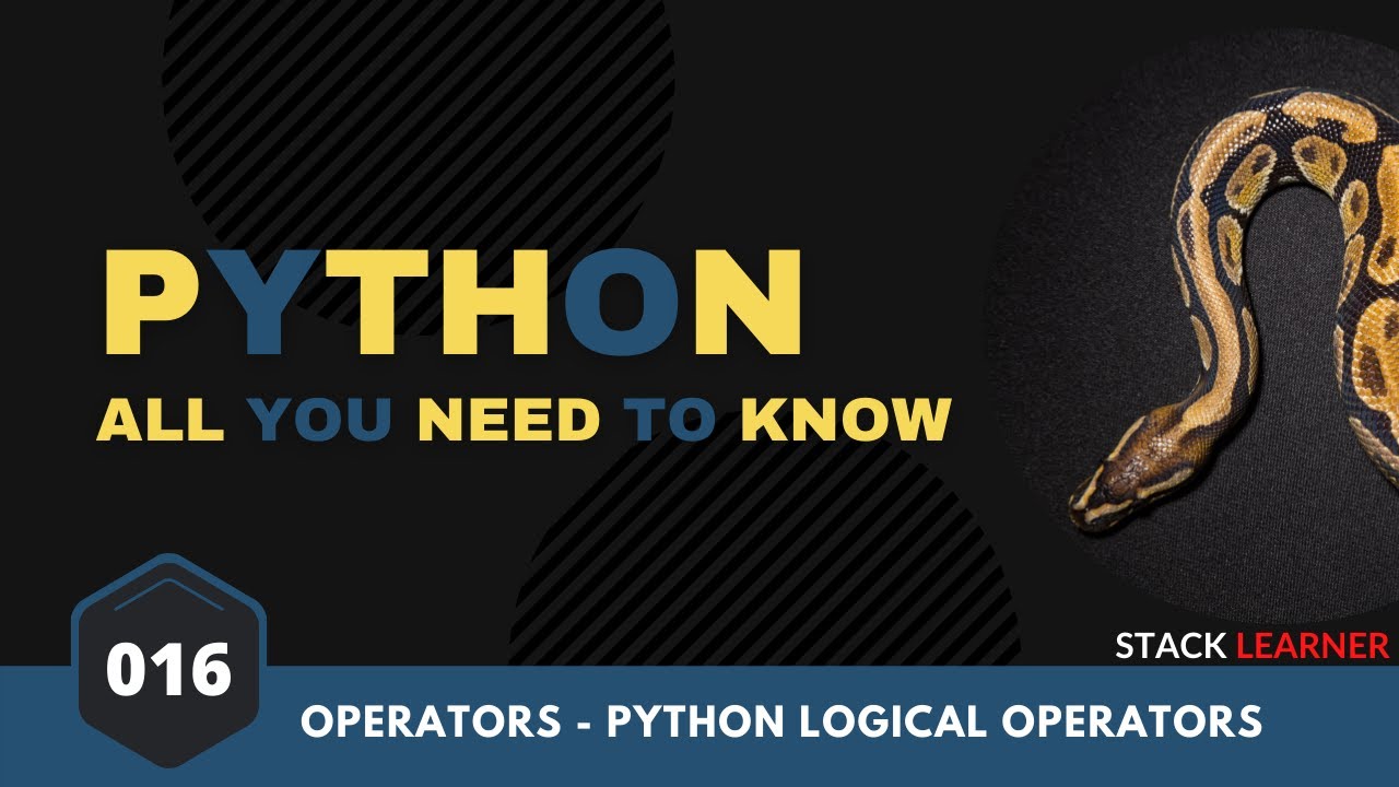 016. Python Logical Operators | Python All You Need to Know | Python Bangla Tutorial