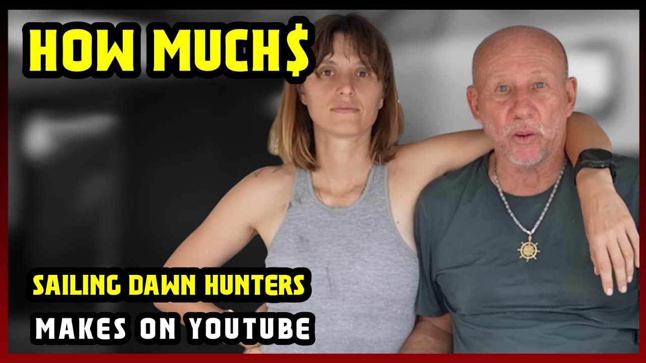 This Is How much money Sailing Dawn Hunters makes on YouTube 2025 |