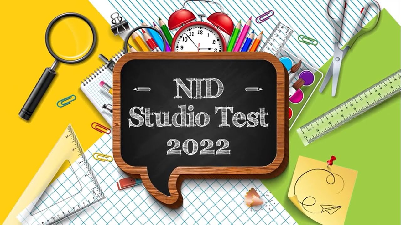 NID Studio Test 2022-23 | NID Dat mains 2022-23