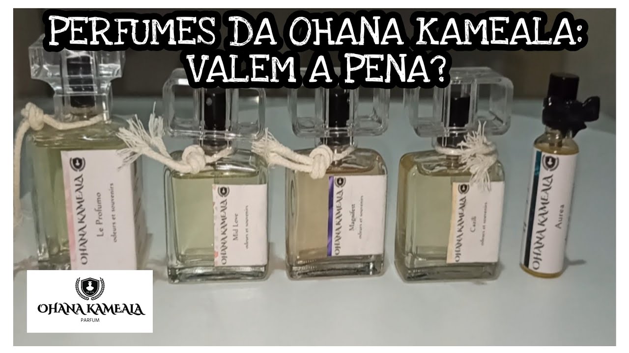 Perfumes da Ohana Kameala: minha opinião sincera!