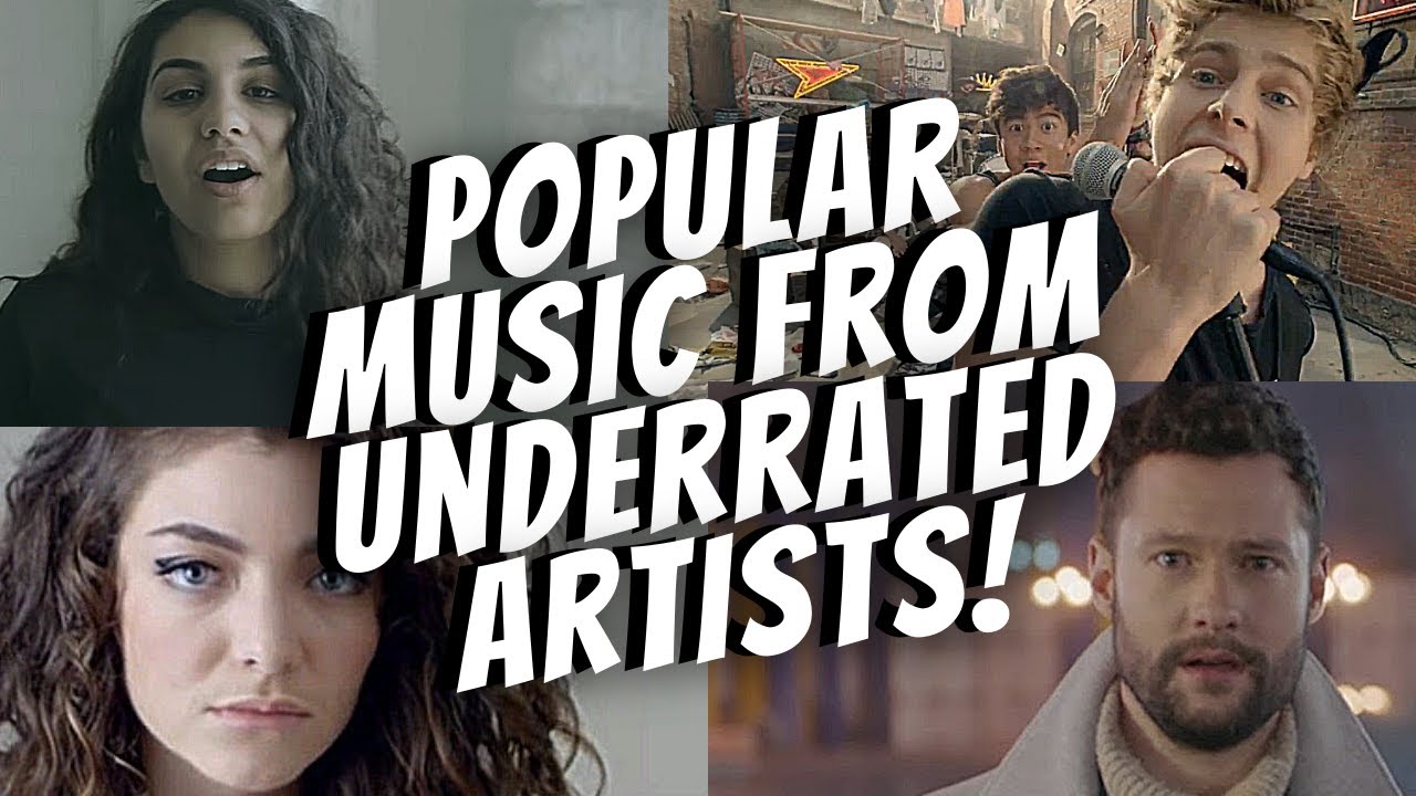 Popular music from underrated artists! PART 2