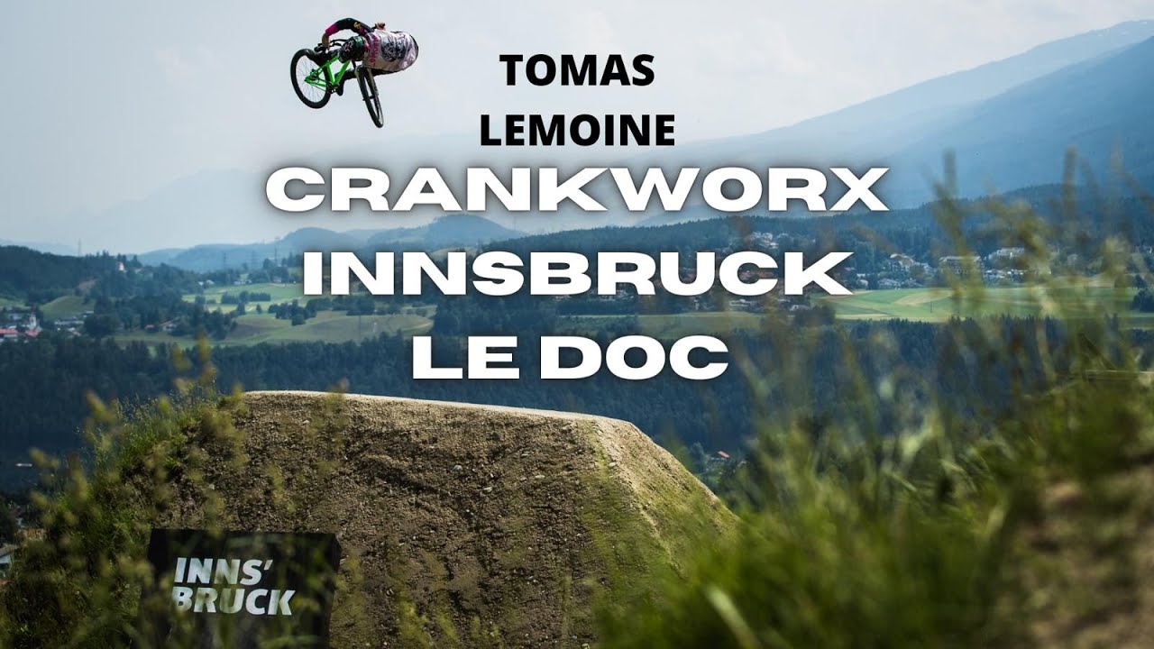 LE DOC ! CRANKWORX INNSBRUCK 2021