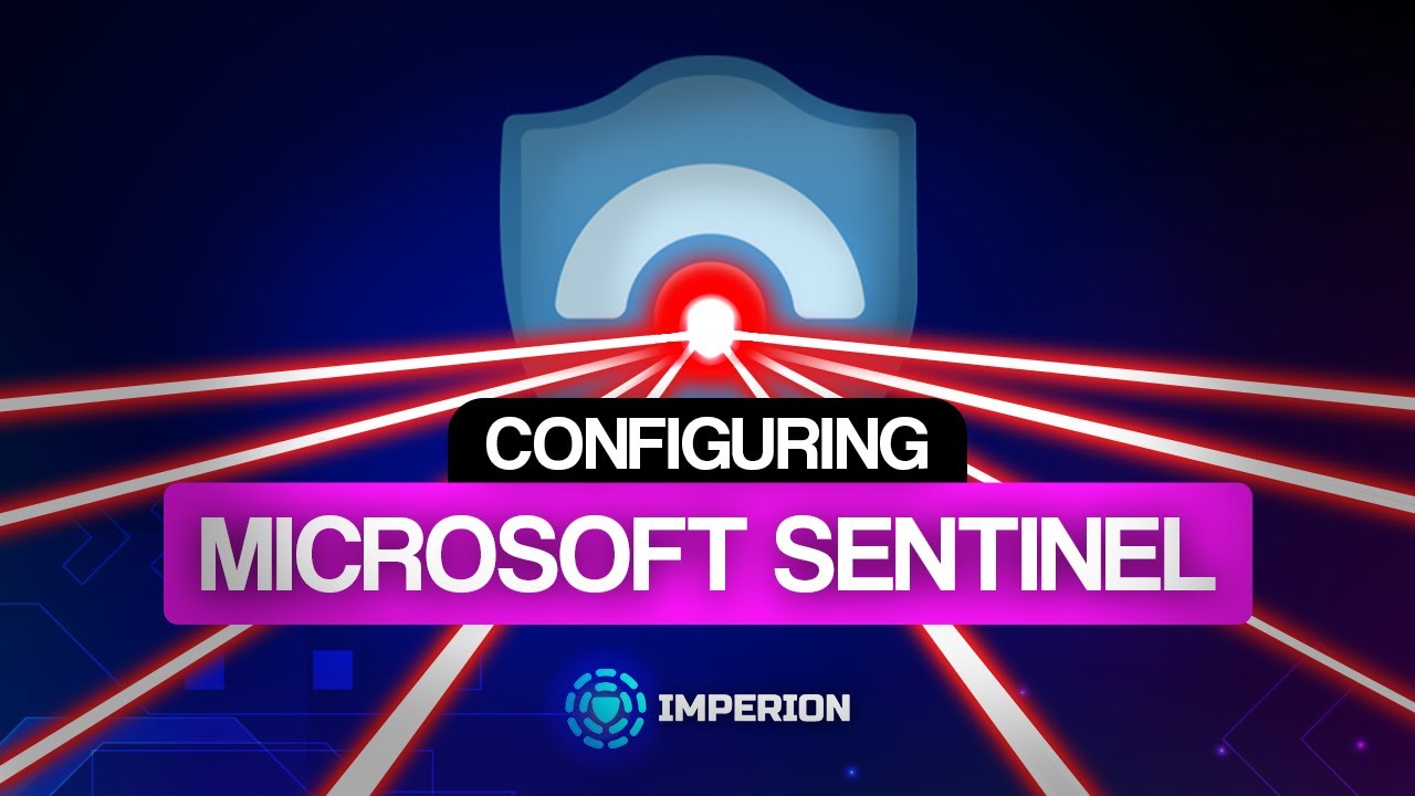 Configuring Microsoft Sentinel