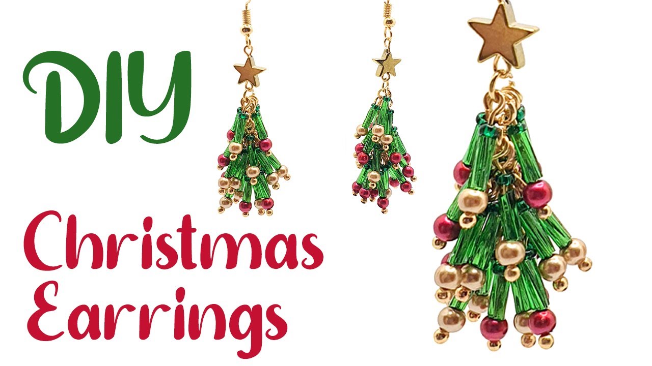 Make Your Own Christmas Tree Earrings Using Bugle Beads & Glass Pearls