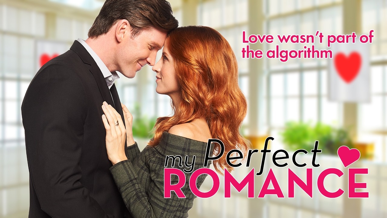 My Perfect Romance | Full Movie