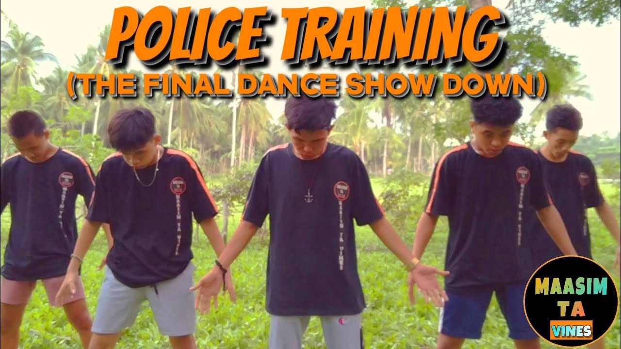POLICE TRANING👮🤣(THE FINAL DANCE SHOW DOWN)