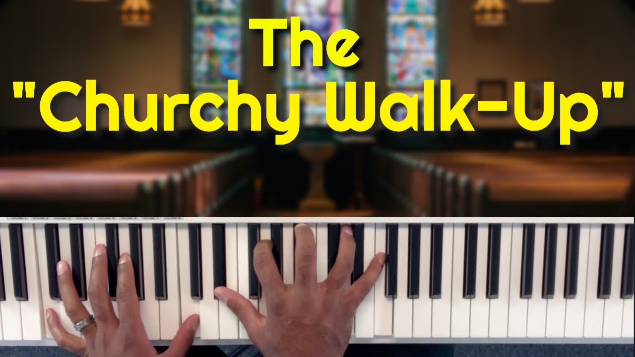 Master the Churchy Walk-Up on Piano!