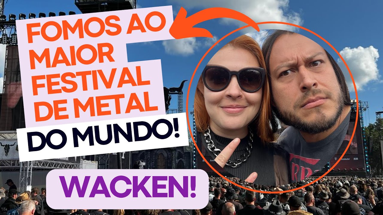 [WACKEN 2022] O épico encontro do Metal na Alemanha!