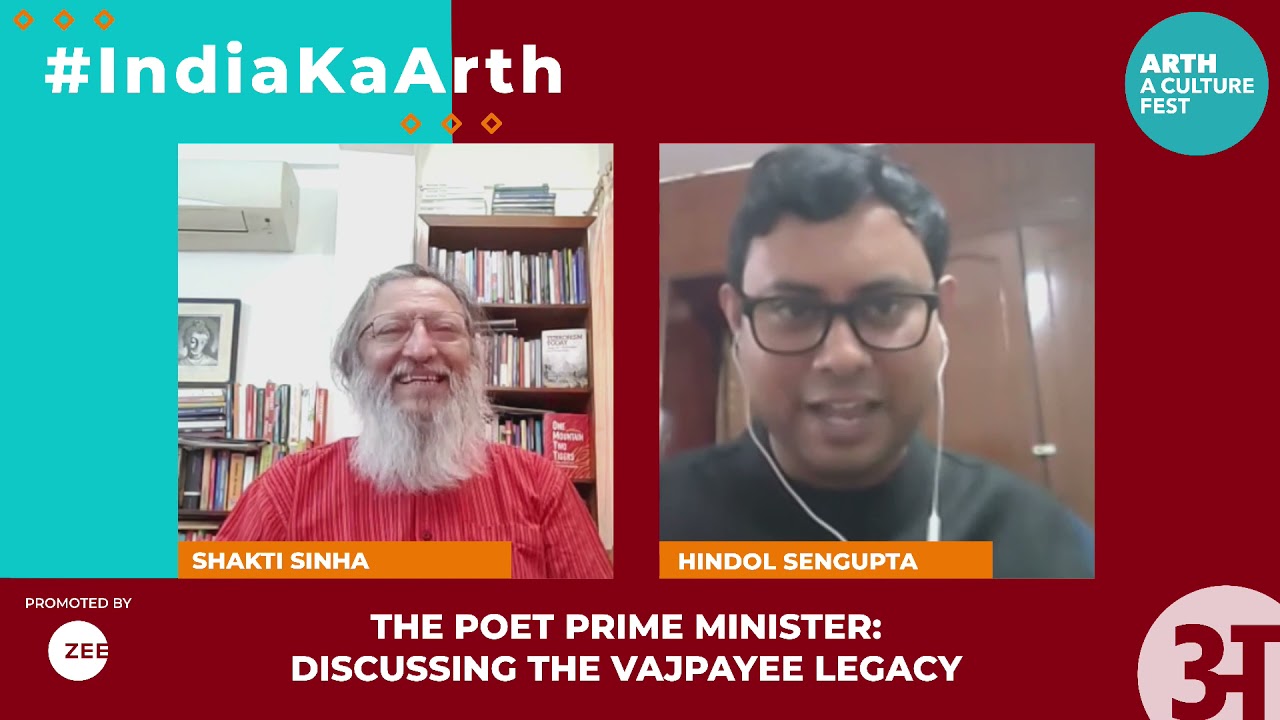 The Poet Prime Minister: Discussing The Vajpayee Legacy |  Shakti Sinha, Hindol Sengupta