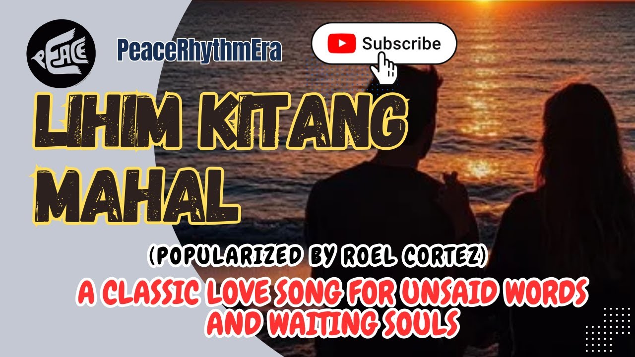 LIHIM KITANG MAHAL (Rock Ballad) – A Classic Love Song for Unsaid Words and Waiting Souls