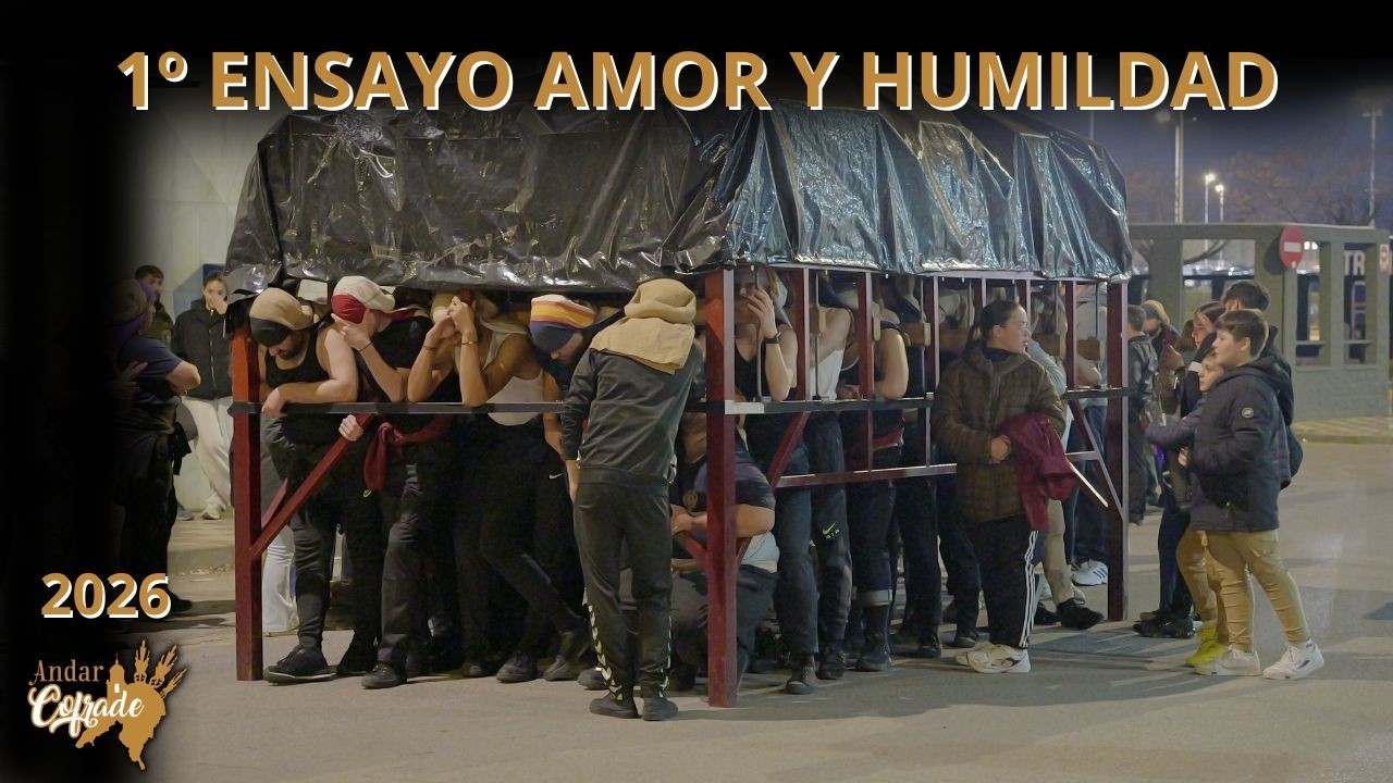 1º ENSAYO AMOR Y HUMILDAD - SANLÚCAR DE BARRAMEDA 2026