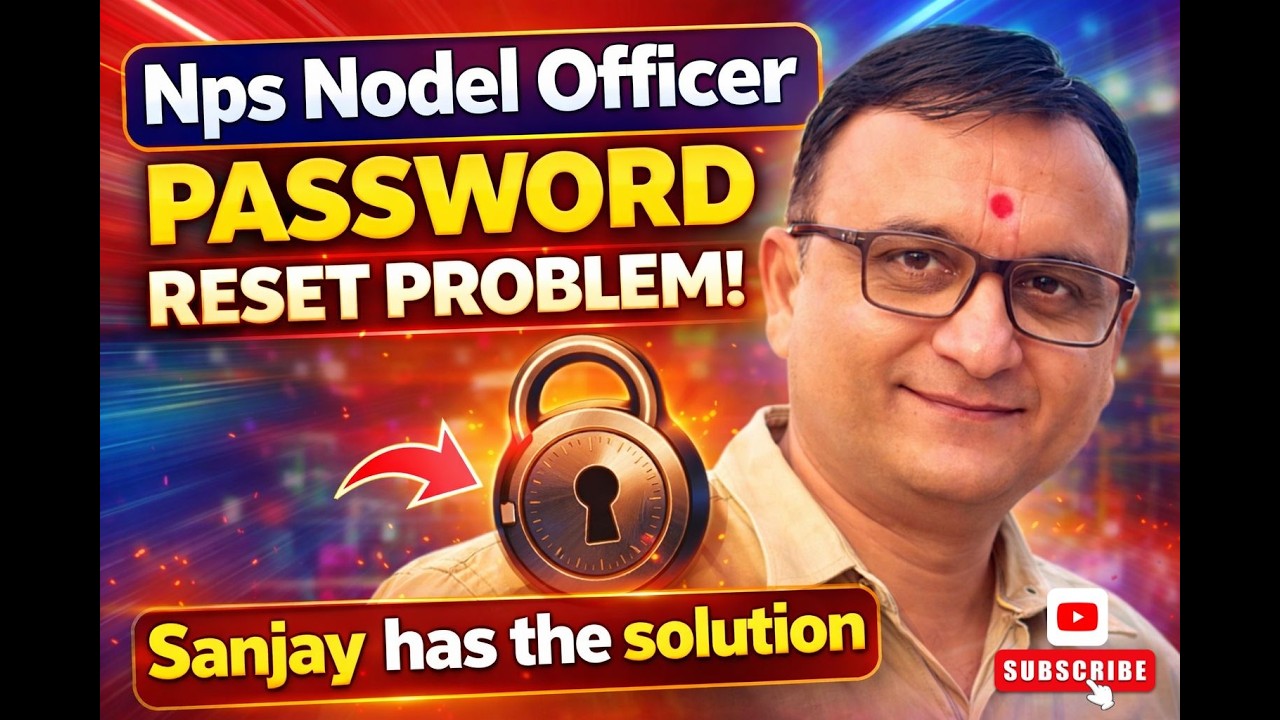 Reset of NPS log in Password for Nodel Officer II NPS માં નોડેલ ઓફીસર નો પાસવર્ડ રીસેટ કેમ કરવો