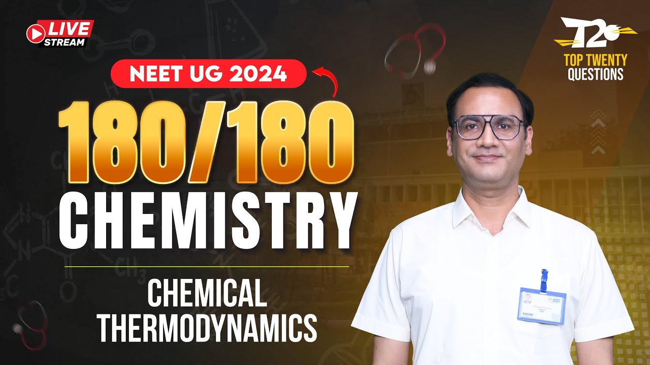 NEET-UG 2024 🎯 Score 180/180 | Chemistry Top 20 Questions | Chemical Thermodynamics | @ALLENNEET