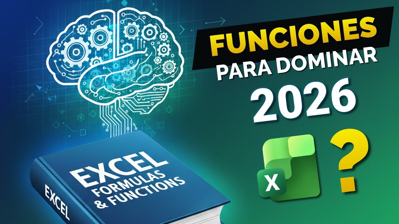 Cuántas FUNCIONES debes APRENDER para DOMINAR Excel en 2026