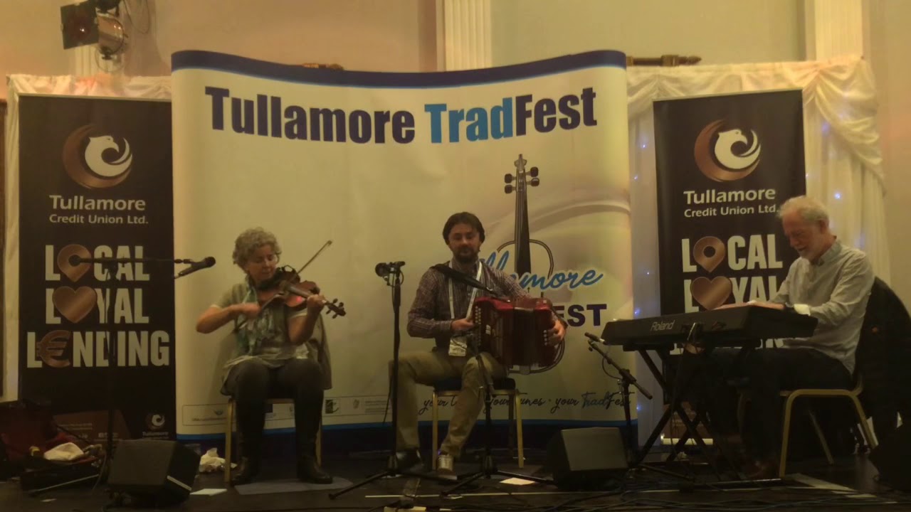 Bríd Harper, Darren Breslin and Brian McGrath - Hornpipes and reels @ Tullamore TradFest 2019
