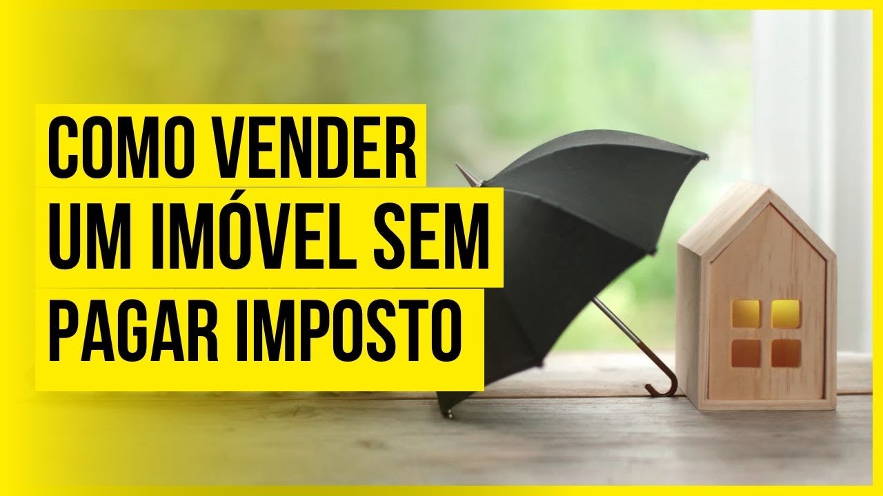  Como Vender Imóvel SEM PAGAR IMPOSTO? | Ganho de Capital com Isenção na Prática!