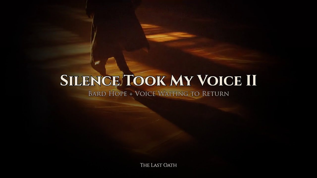 Silence Took My Voice II 🎤 | Bard Hope + Voice Waiting to Return | DnD Music