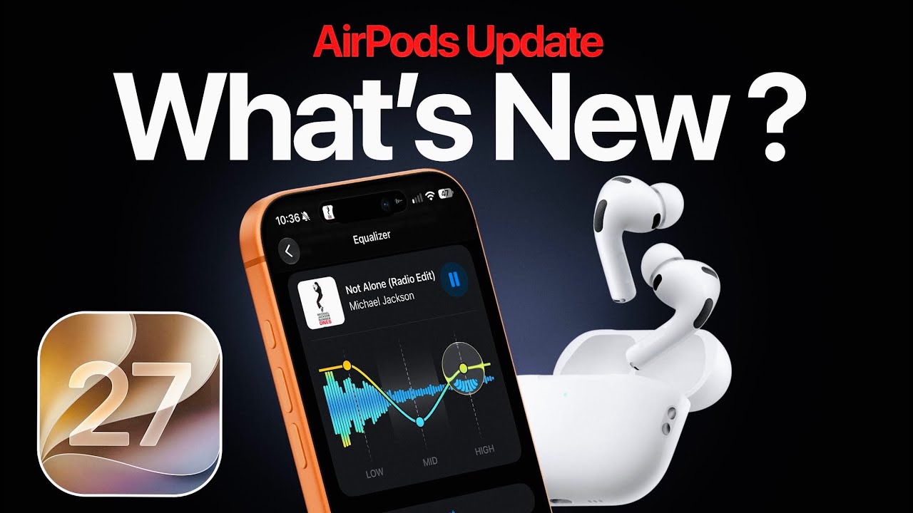 iOS 27 AirPods Update - All New Features and Changes!