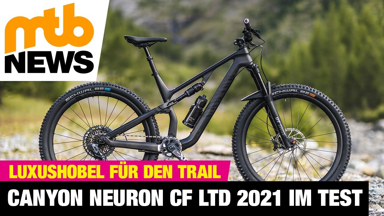 EXKLUSIVER TEST: Canyon Neuron CF Limited 2021 – das neue Luxusbike für den Trail!