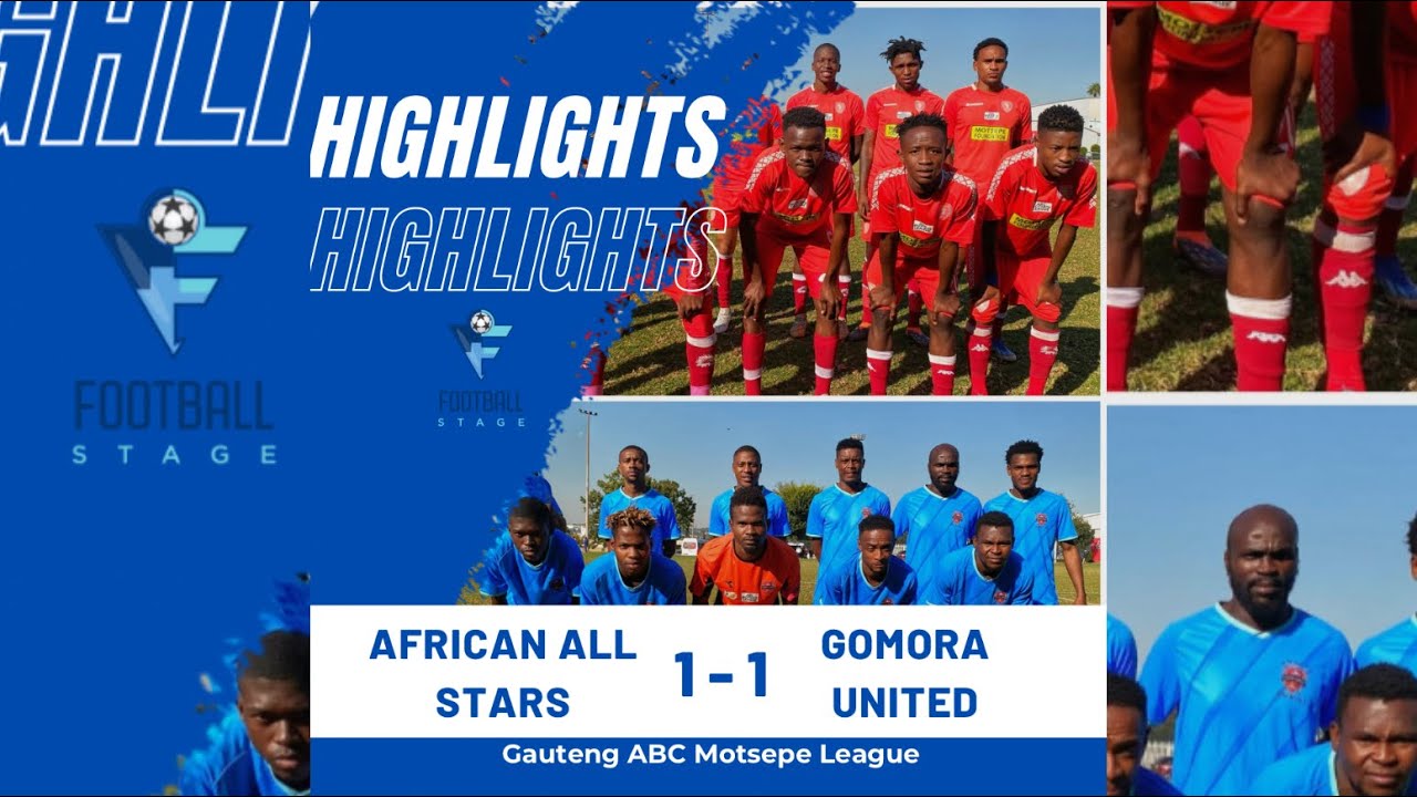 HIGHLIGHTS | African All Stars vs Gomora United | Gauteng ABC Motsepe League