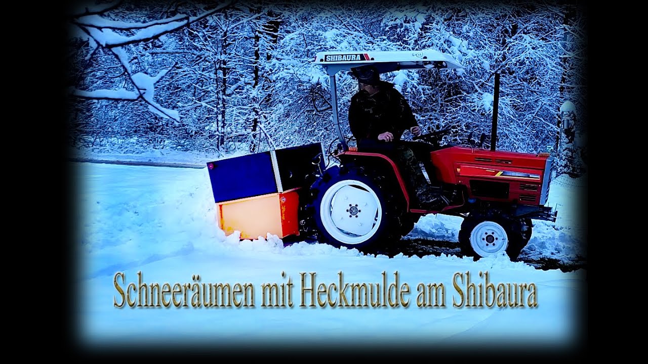 Schneeräumen mit Heckmulde am Shibaura SP1740 1.Teil Erster Versuch überaschend gut