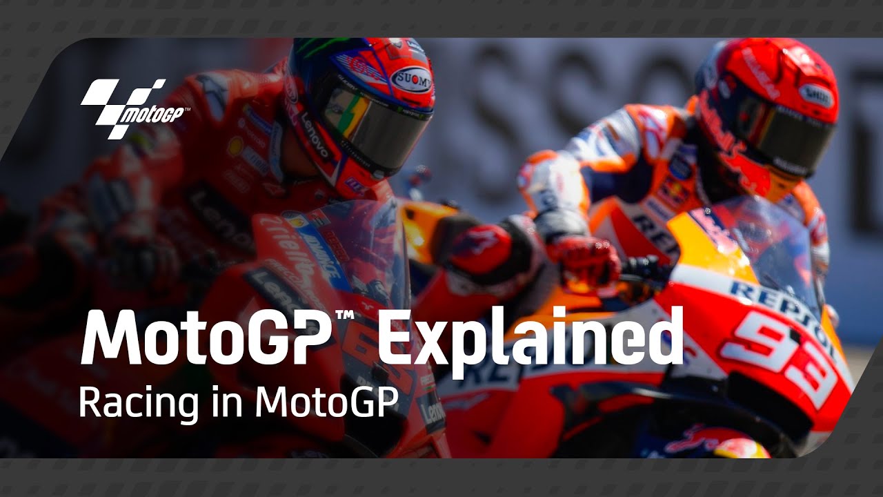 MotoGP&trade; Explained |&nbsp;Racing in #MotoGP