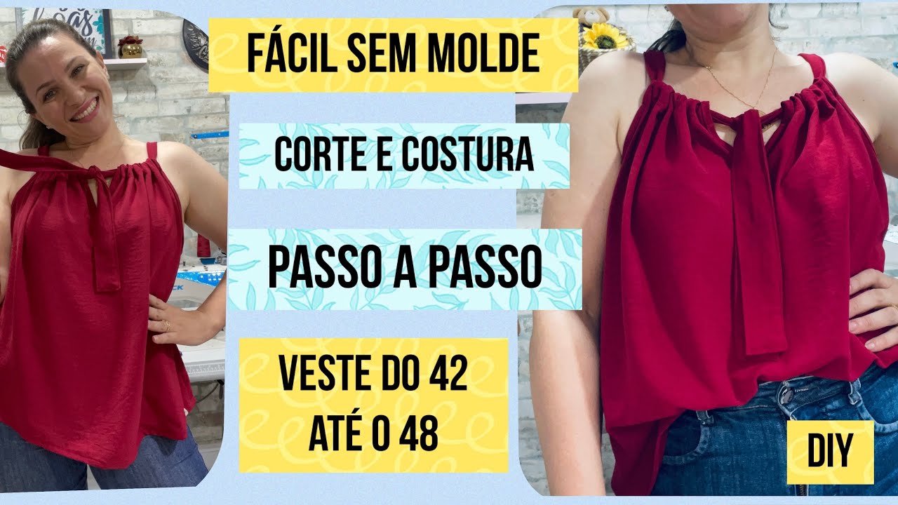 CORTE E COSTURE BLUSA SOLTINHA PARA O VERÃO-SEM MOLDE FÁCIL PARA INICIANTES #passoapasso #costura