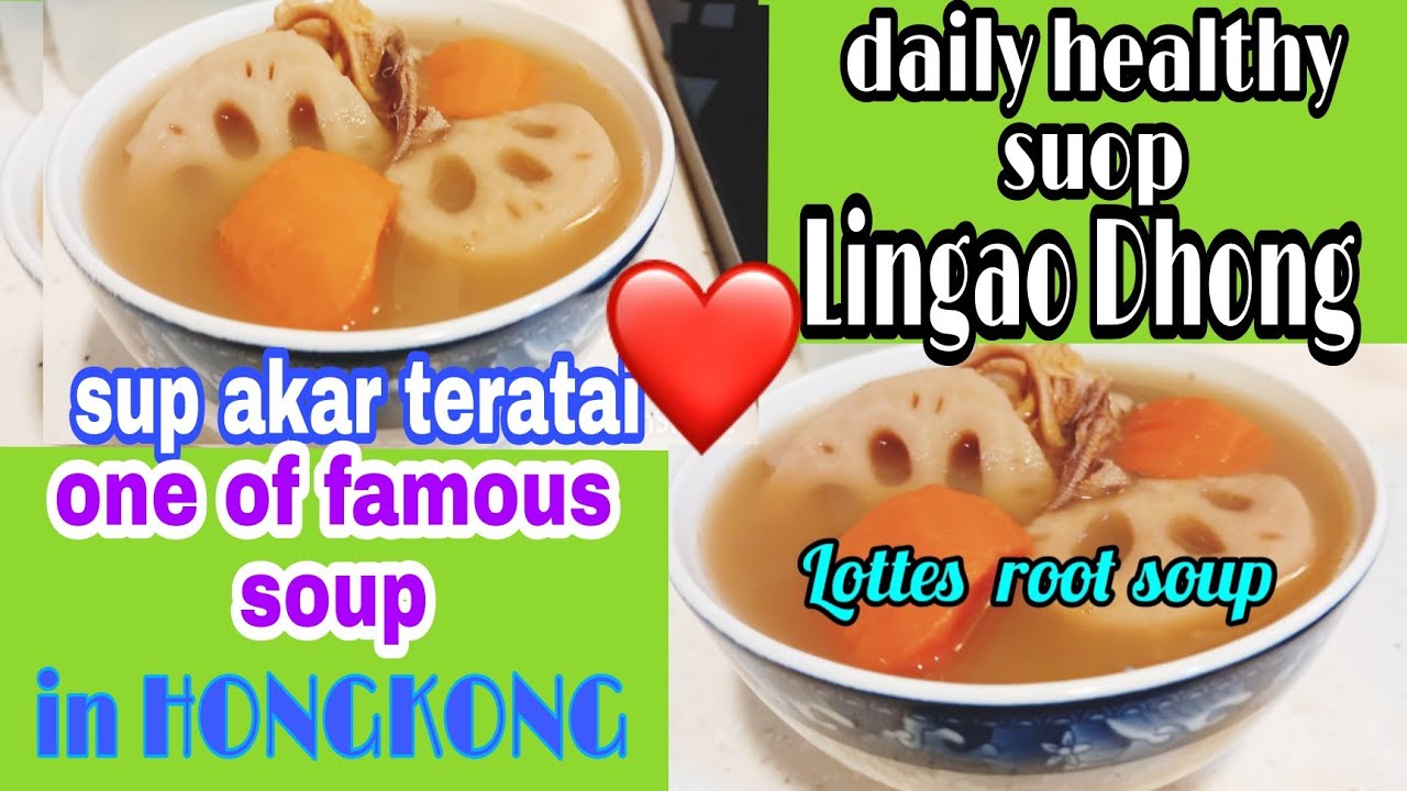 Lingao dhong/How to make delicious chinese suop/Lottes root soup
