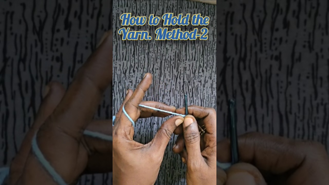 How to Hold the Yarn. Method-2 #art  #artist  #crochet #crochetaddict #crochetintamil #crocheting