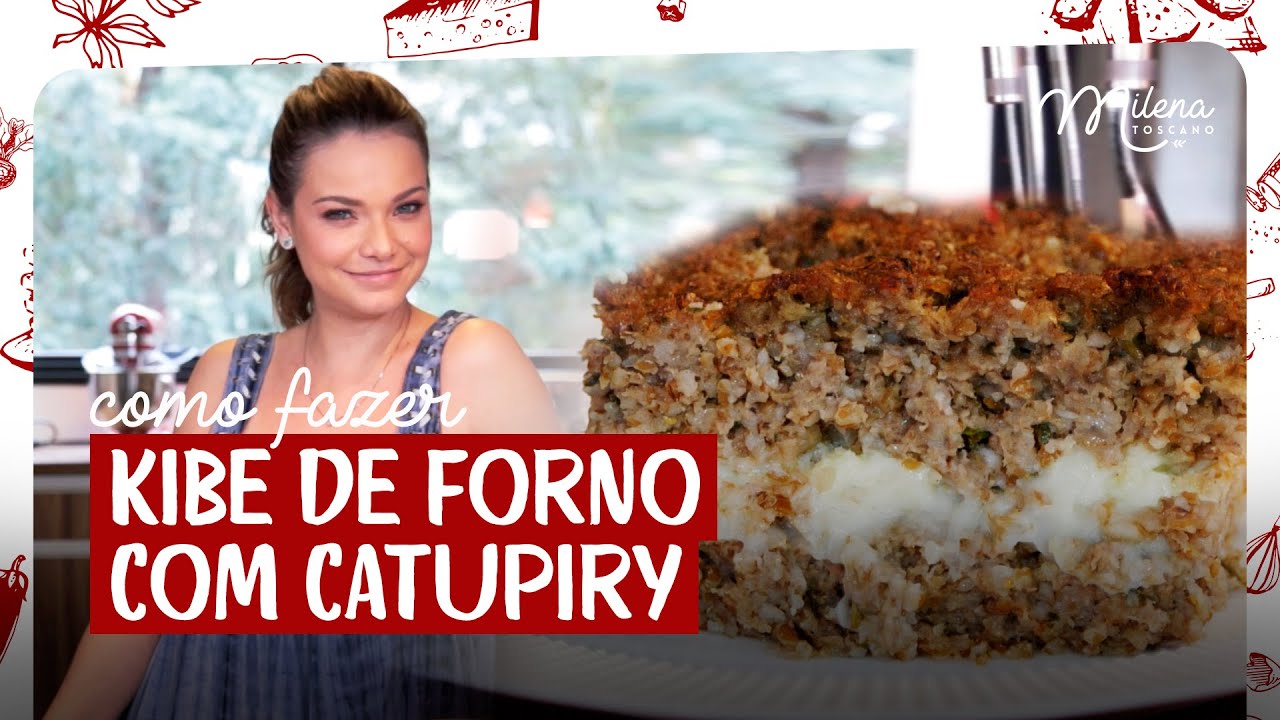 KIBE DE FORNO COM CATUPIRY By Milena Toscano