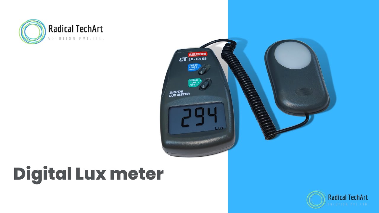 Ultimate Guide to Digital Lux Meters: How to Measure Light Like   RadicalTechArt I RadicalTalks I