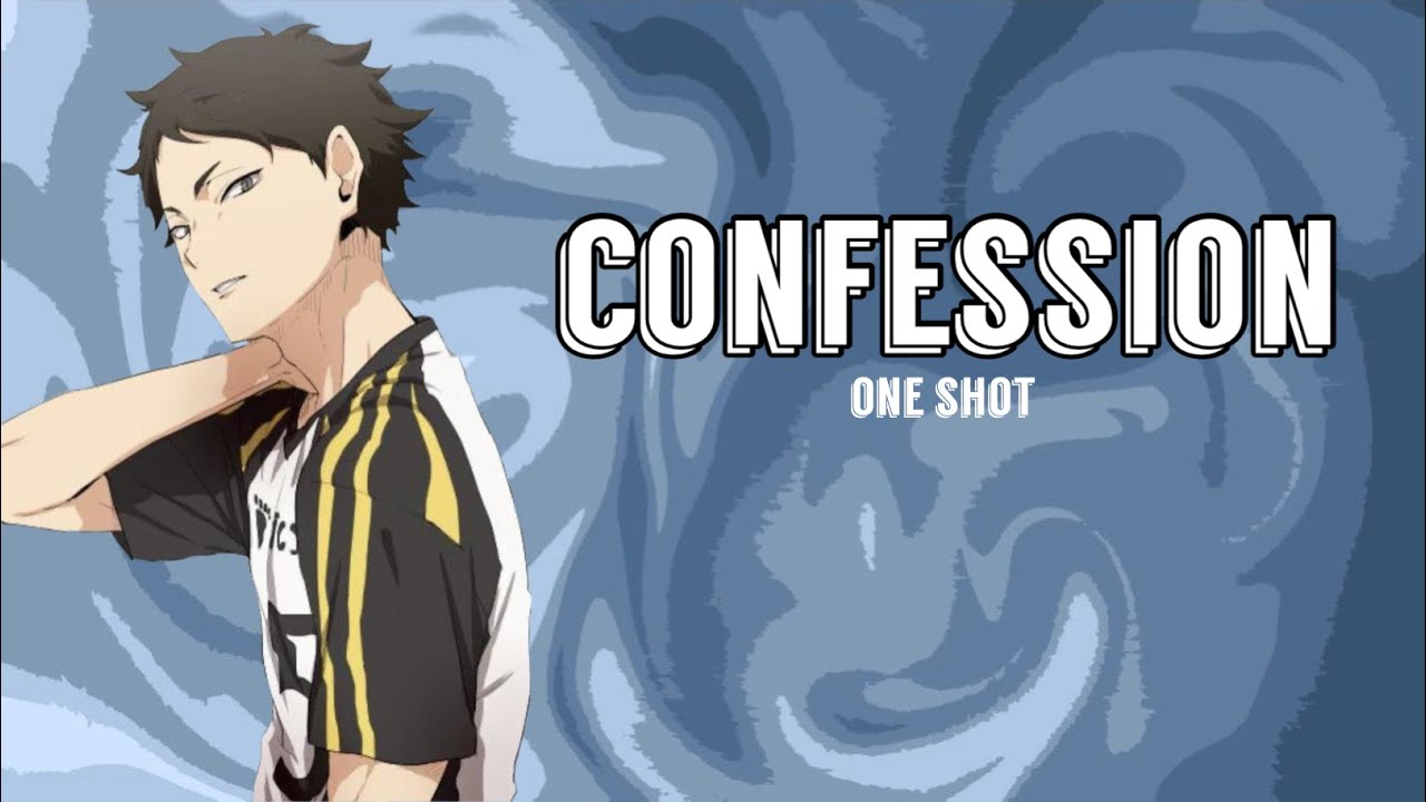 Confession // (Y/N X Akaashi) OneShot