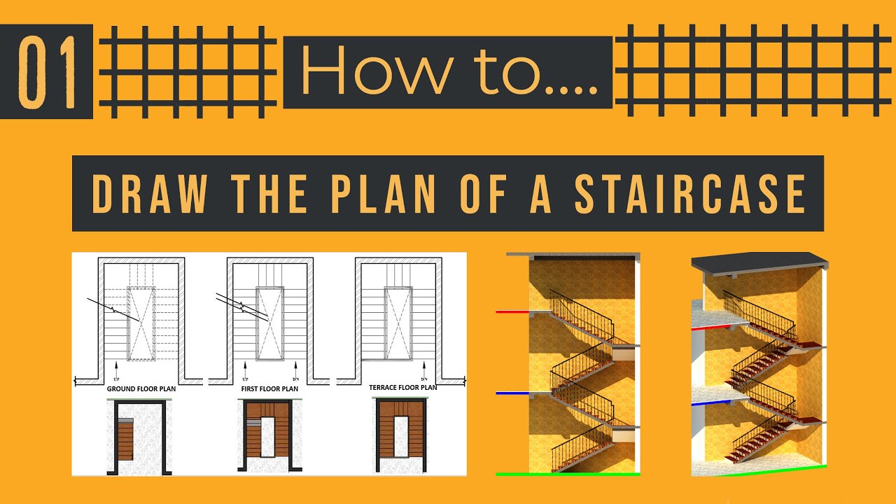 How to draw the plans of staircase