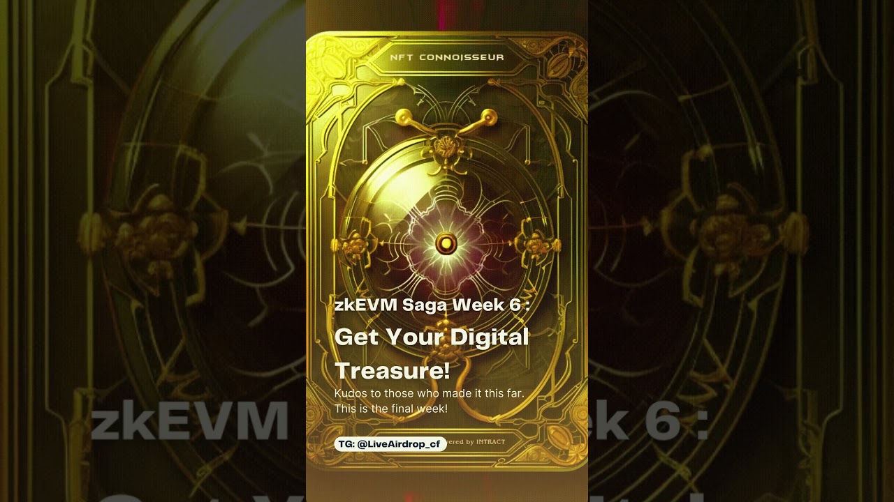 🥁 #zkEVM Saga Week 6 : Get Your Digital #Treasure!