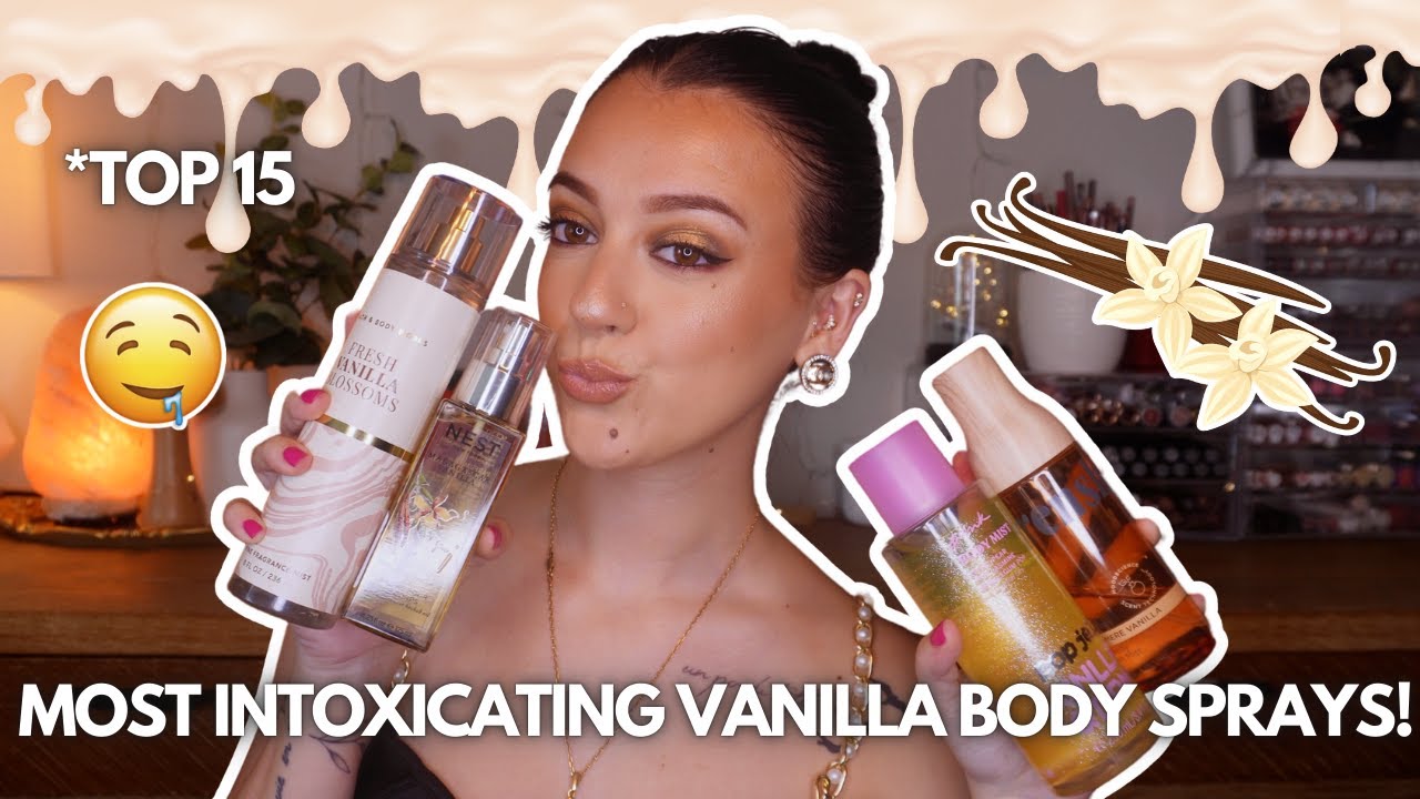 TOP 15 BEST VANILLA BODY SPRAYS!💛🧁