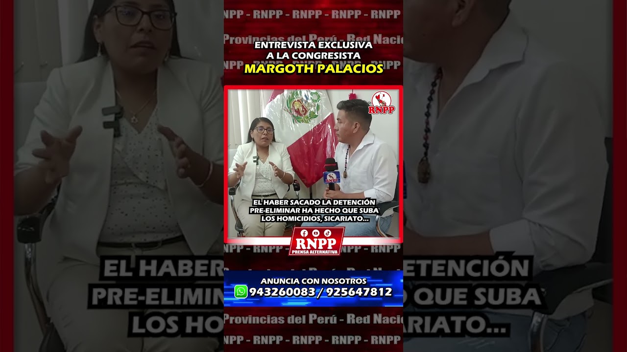 CONGRESISTA MARGOT PALACIOS HABALA SOBRE LEY QUE ANULA LA DETENCI&Oacute;N PRE ELIMINAR EN EL PER&Uacute;