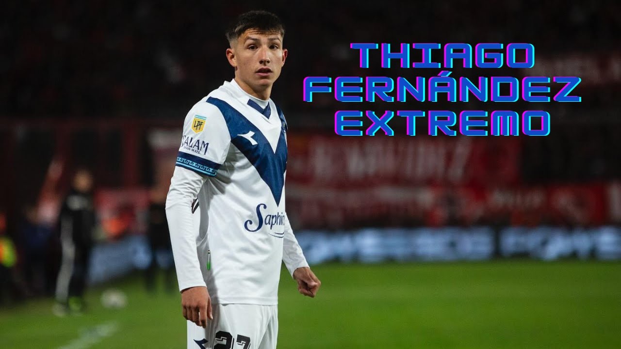 Thiago Fernández | Vélez Sarsfield - Regates, Goles y Mejores Jugadas