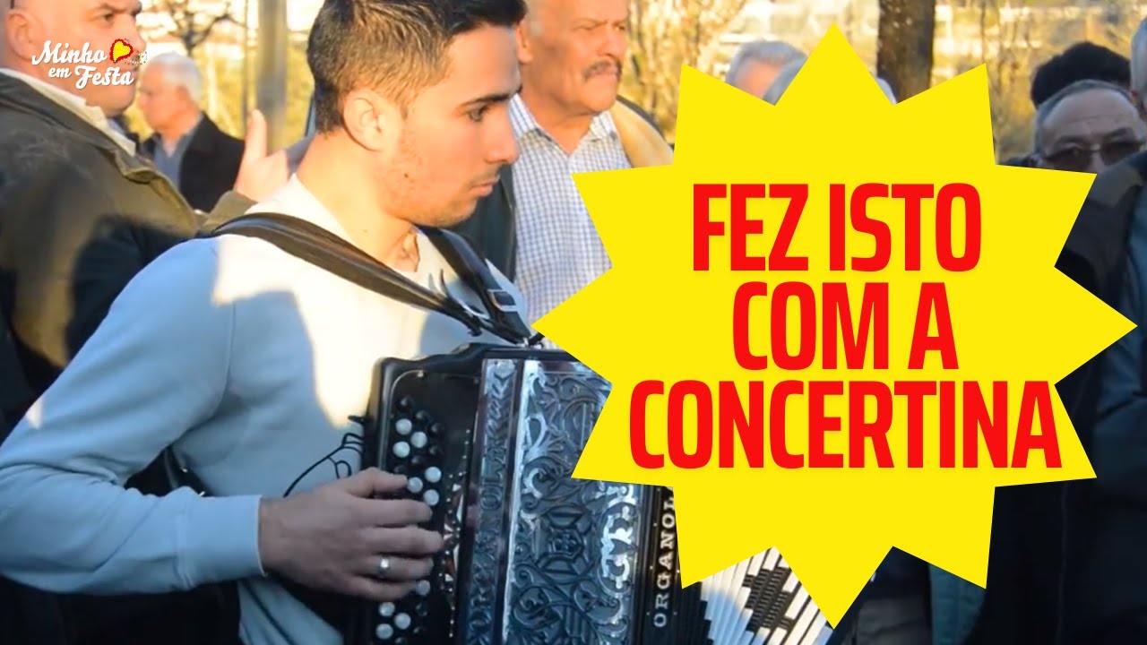 FEZ ISTO COM A CONCERTINA!! ESPECTÁCULO!