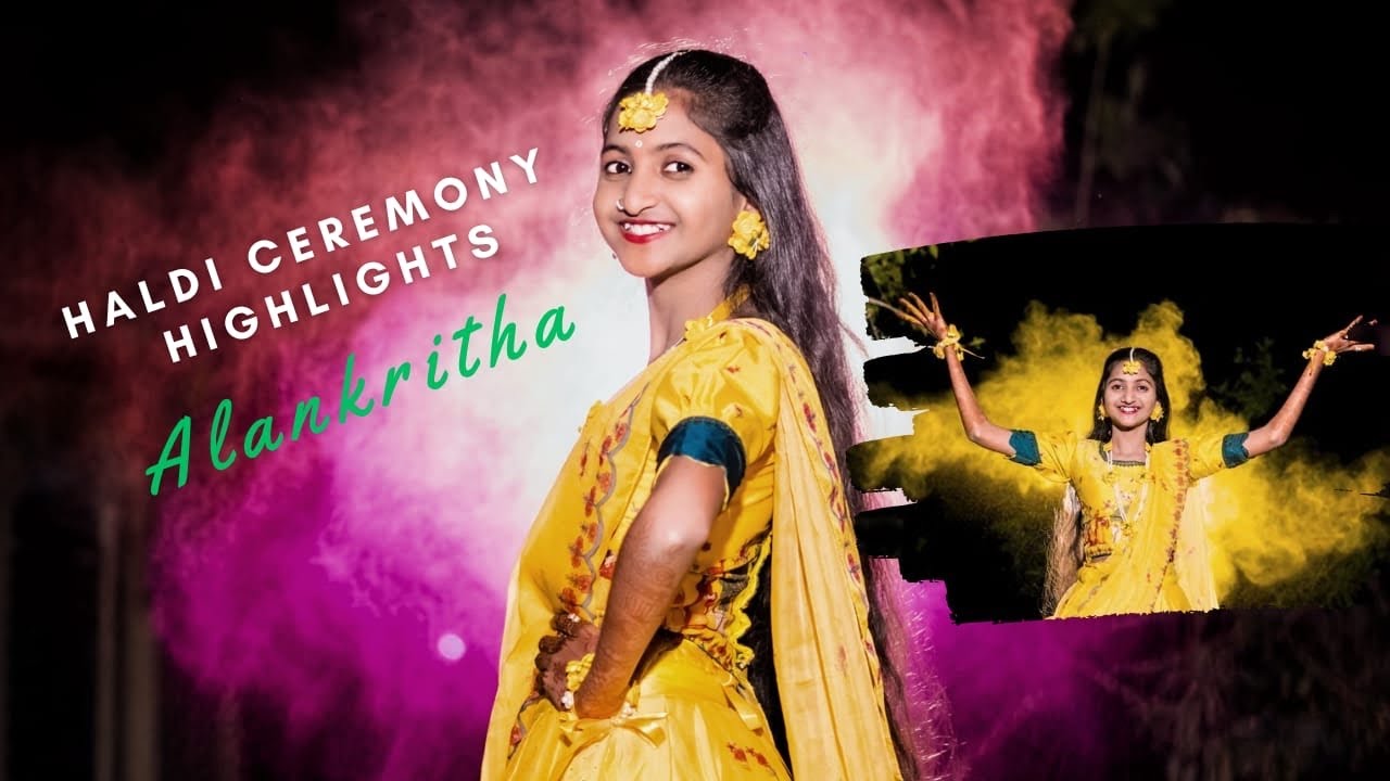 Alankritha Haldi Teaser 2025 || Half Saree Haldi Cinematic ||