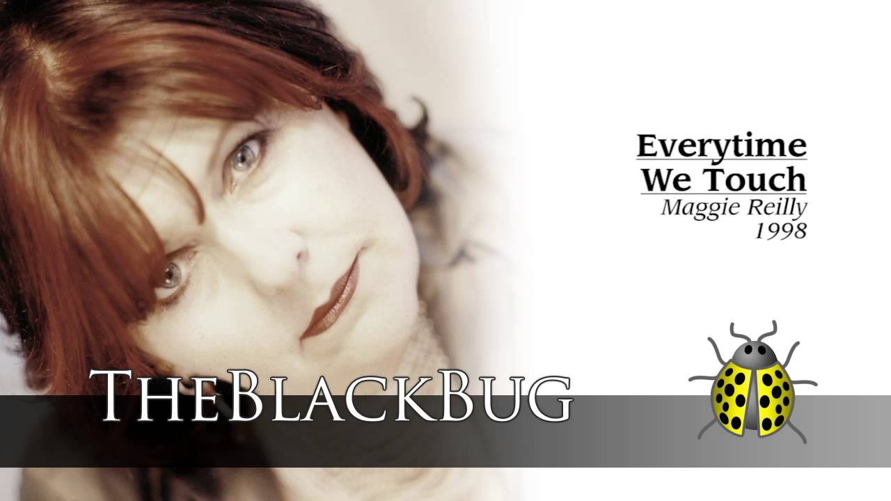 Everytime We Touch - Maggie Reilly - 1998