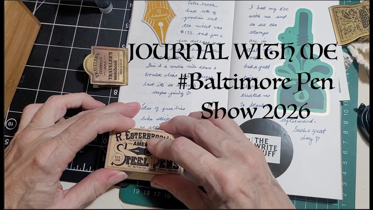 Journal With Me!! Baltimore Pen Show Haul & Memory Keeping ✨ #BWIPS #baltimorepenshow