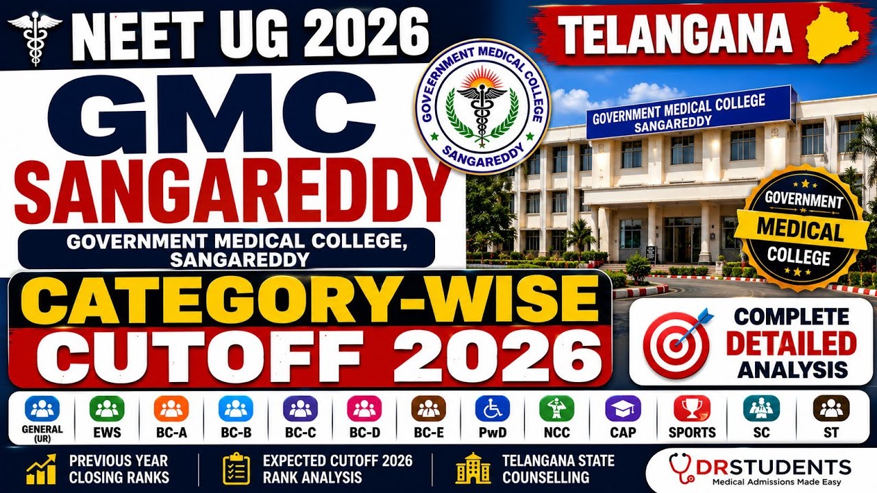 GMC Sangareddy Category-Wise Cutoff 2026 | NEET UG 2026 Complete MBBS Cutoff Analysis | Telangana |