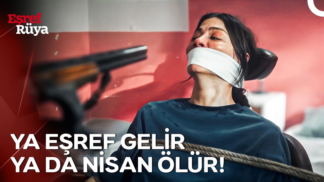 Eşref Tek'in Nisan'ı Kurtarma Operasyonu | Eşref R&uuml;ya