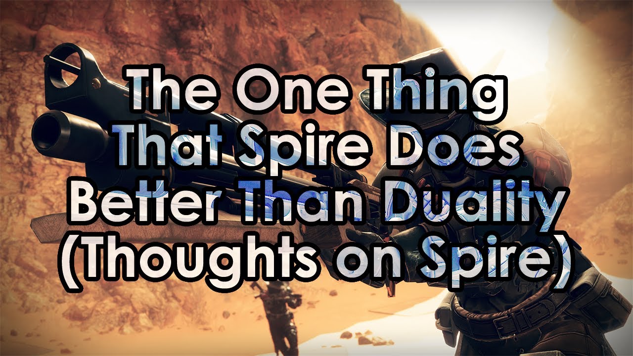 Destiny 2: The One Thing That Spire Does Better Than Duality (Thoughts on the Dungeon)