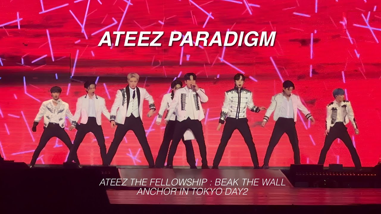 230503 ATEEZ PARADIGM［ATEEZ THE FELLOWSHIP : BREAK THE  WALL ANCHOR IN TOKYO DAY2］