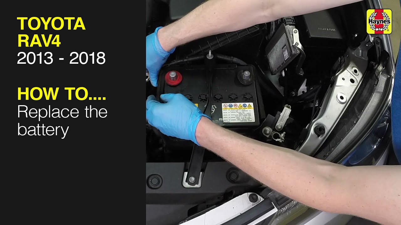 How to Replace the battery on the Toyota RAV4 2013 to 2018